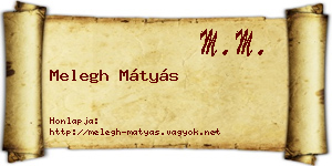 Melegh Mátyás névjegykártya
